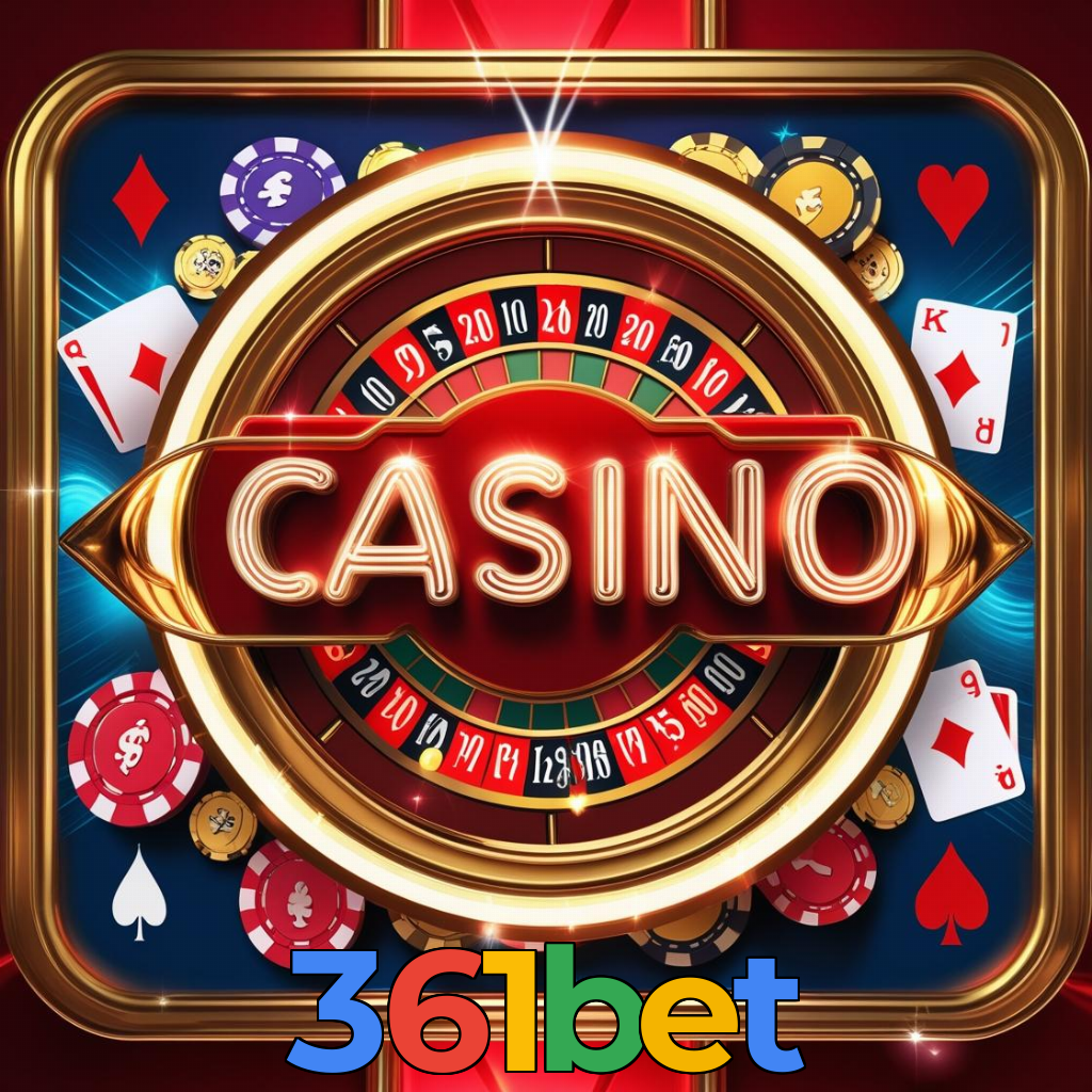 361bet:O melhor cassino online com roleta, poker e apostas no futebol ao vivo!